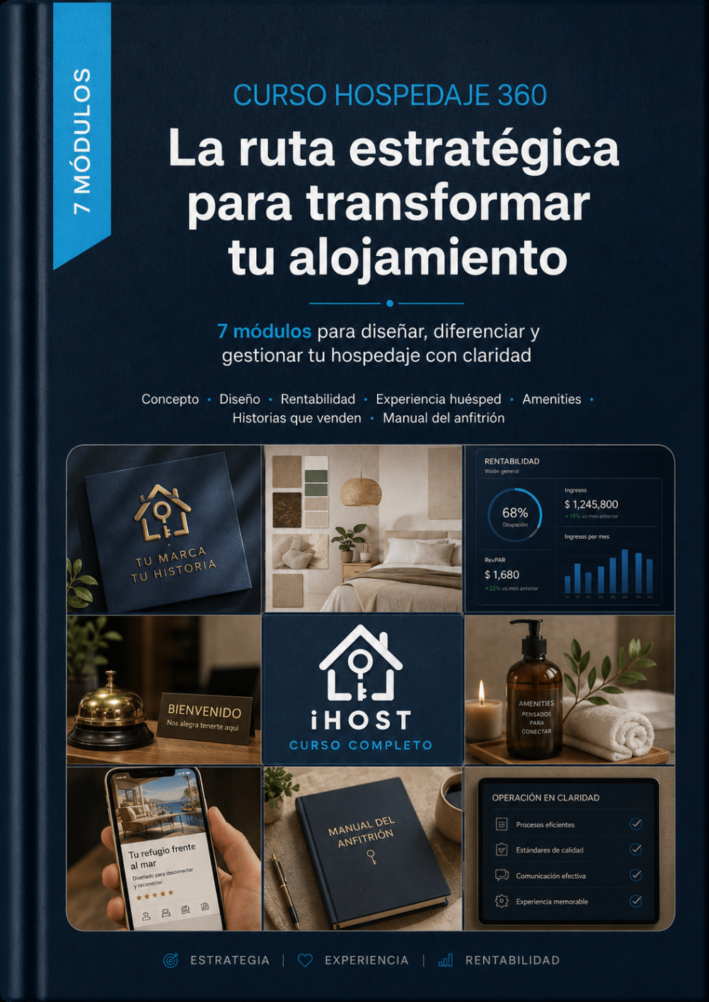 Portada del módulo 7 La ruta estratégica para transformar tu alojamiento del curso Hospedaje 360