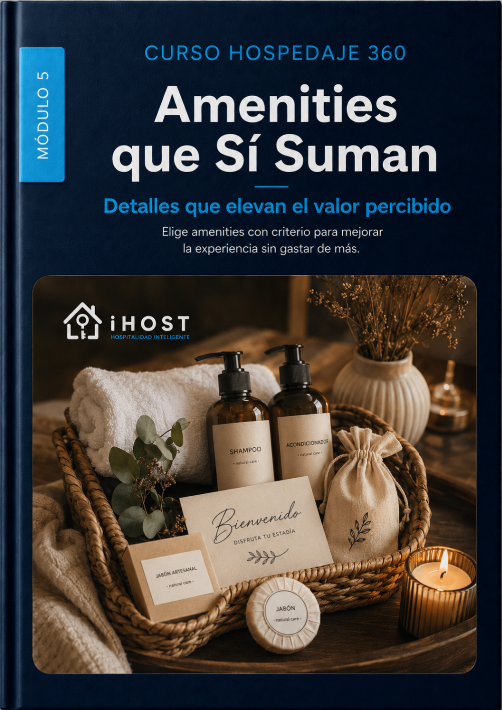 Portada del módulo 5 Amenities que Sí Suman del curso Hospedaje 360